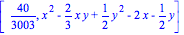 [40/3003, x^2-2/3*x*y+1/2*y^2-2*x-1/2*y]